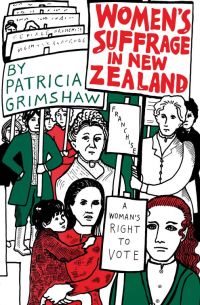 Imagen de portada: Women's Suffrage in New Zealand 9781775582434