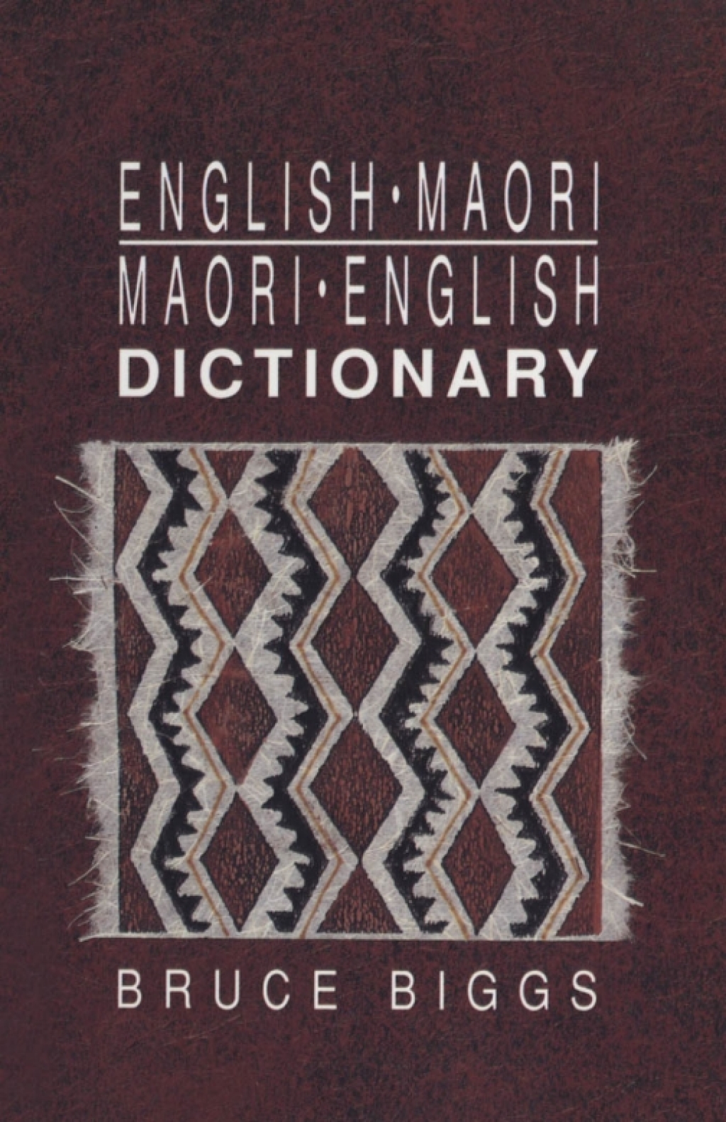 English–Maori, Maori–English Dictionary 4th Edition