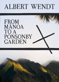 Cover image: From Manoa to a Ponsonby Garden 9781869407346