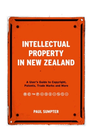 Cover image: Intellectual Property in New Zealand 9781869408343