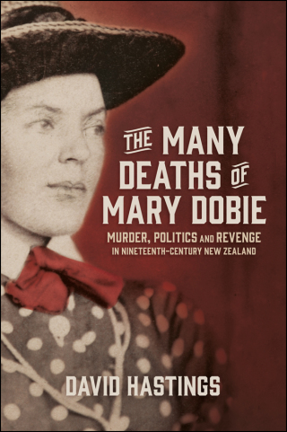 Cover image: The Many Deaths of Mary Dobie 9781869408374