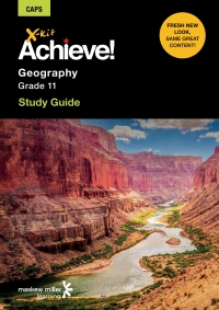 Cover image: X-kit Achieve! Geography Grade 11 Study Guide 1st edition 9781775782056