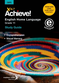 Cover image: X-kit Achieve! English Home Language Grade 11 Study Guide (Topics 2 and 3) 1st edition 9781775781400