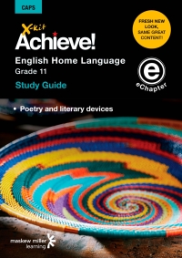 Cover image: X-kit Achieve! English Home Language Grade 11 Study Guide (Topic 4) 1st edition 9781775781400