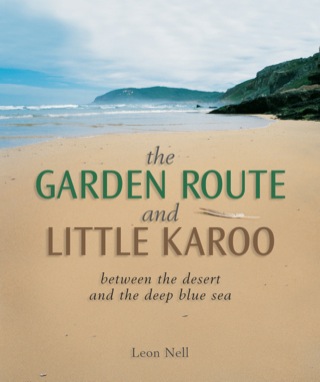 Cover image: Garden Route and Little Karoo 2nd edition 9781775840275