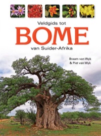 Cover image: Veldgids tot Bome van Suider-Afrika 2nd edition 9781770079120