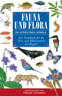 表紙画像: Fauna und Flora Im Südlichen Afrika 1st edition 9781868726448