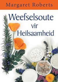 Cover image: Weefselsoute vir Heilsaamheid 2nd edition 9781770077744