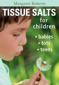 表紙画像: Tissue Salts for Children 1st edition 9781775841135