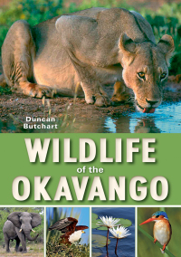 Cover image: Wildlife of the Okavango 1st edition 9781775843382