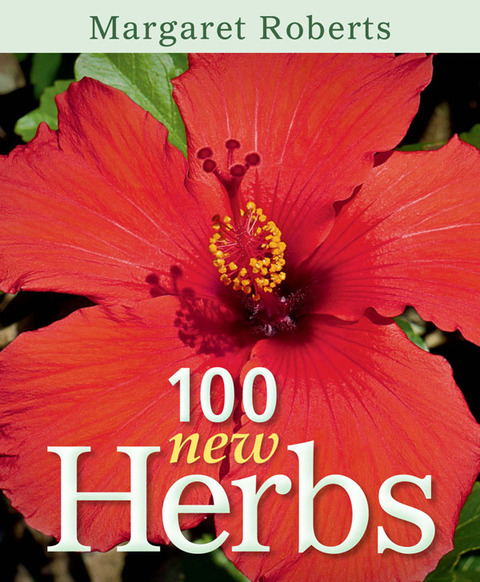 100 New Herbs, 1st Edition - FULL INSTANT DOWNLOAD | PDF DOCX EPUB