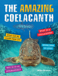 Omslagafbeelding: The Amazing Coelacanth 1st edition 9781775845027