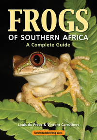 Cover image: Frogs of Southern Africa – A Complete Guide 1st edition 9781775845447