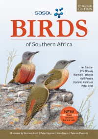Omslagafbeelding: Sasol Birds of Southern Africa 5th edition 9781775846680