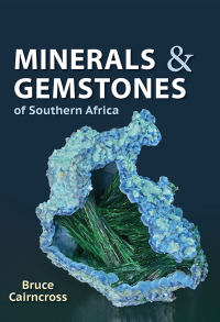 Cover image: Minerals & Gemstones of Southern Africa 1st edition 9781775847533