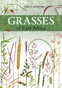 Cover image: Grasses of East Africa 1st edition 9781775845485