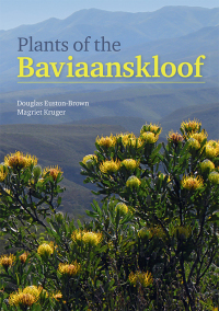 Cover image: Plants of the Baviaanskloof 1st edition 9781775847670