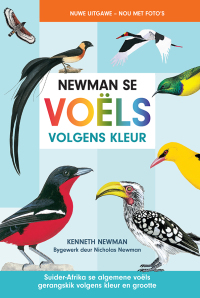 Cover image: Newman se Voëls volgens kleur 1st edition 9781775848394