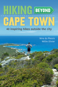Cover image: Hiking Beyond Cape Town 1st edition 9781775848431