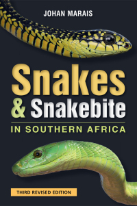 Titelbild: Snakes & Snakebite in Southern Africa 1st edition 9781775848912