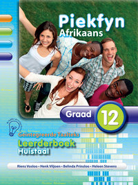 Imagen de portada: Piekfyn Afrikaans  Graad 12 Leerderboek Huistaal 1st edition 9781770029521