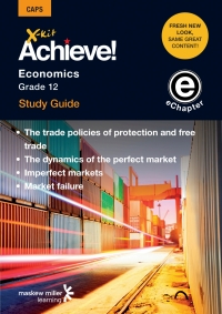 Cover image: X-kit Achieve! Economics Grade 12 Study Guide (Modules 5 to 8) 1st edition 9781775786863