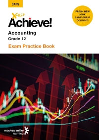 Cover image: X-kit Achieve! Accounting Grade 12 Exam Practice Book 1st edition 9781775953630
