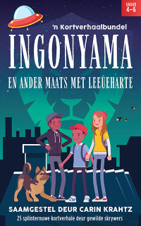 Imagen de portada: Ingonyama en ander maats met leeueharte 1st edition 9781776073030