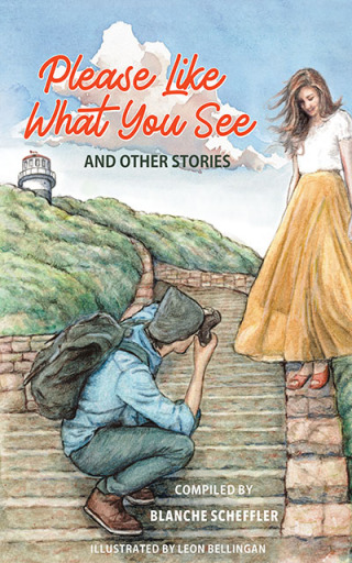Omslagafbeelding: Please Like What You See and Other Stories 1st edition 9781776073184