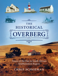 Omslagafbeelding: The Historical Overberg 1st edition 9781776090723