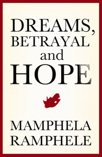 Cover image: Dreams, Betrayal and Hope 1st edition 9781776090921