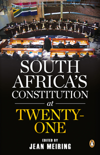 Cover image: South Africa’s Constitution at Twenty-one 1st edition 9781776091430