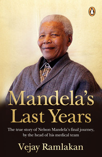 Cover image: Mandela’s Last Years 1st edition 9781776091829