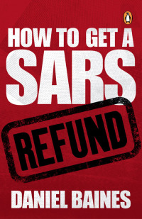 Omslagafbeelding: How to Get a SARS Refund 1st edition 9781776093106