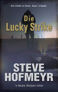 Omslagafbeelding: Die Lucky Strike 9781776093670