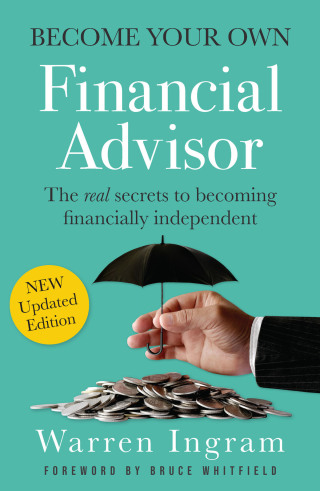 Cover image: Become Your Own Financial Advisor 1st edition 9781776094370