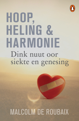 Cover image: Hoop, heling & harmonie 1st edition 9781776095582