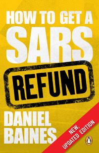 Omslagafbeelding: How to Get a SARS Refund 2nd edition 9781776096534
