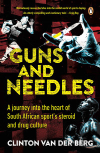 Cover image: Guns and Needles 1st edition 9781776096619
