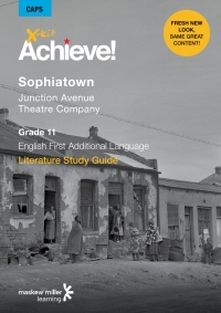 Cover image: X-kit Achieve! Sophiatown: English First Additional Language Grade 11 Study Guide 1st edition 9781928330820