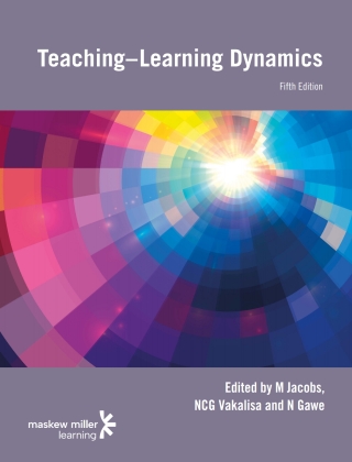 Teaching–Learning Dynamics 5th edition | 9781775959977, 9781776101764 ...