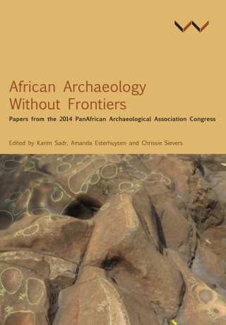 Cover image: African Archaeology Without Frontiers 9781776140343