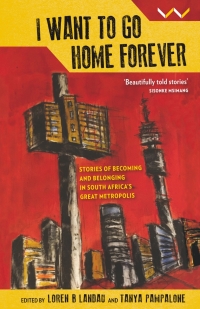 Cover image: I Want to Go Home Forever 9781776142217