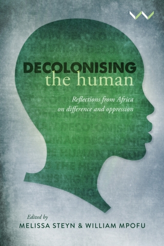 Imagen de portada: Decolonising the Human 9781776146512