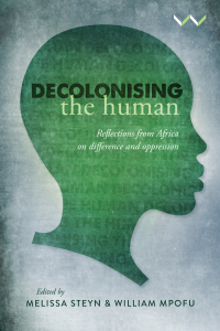 Cover image: Decolonising the Human 9781776146512