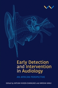 Imagen de portada: Early Detection and Intervention in Audiology 9781776146567