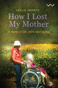 Cover image: How I Lost My Mother 9781776146949