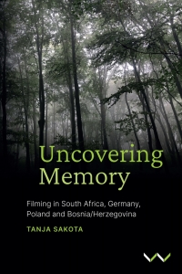 Cover image: Uncovering Memory 9781776147984