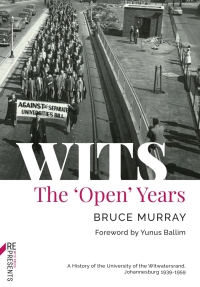Cover image: WITS: The 'Open' Years 9781776148127