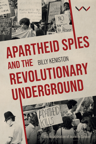 Cover image: Apartheid Spies and the Revolutionary Underground 9781776149018